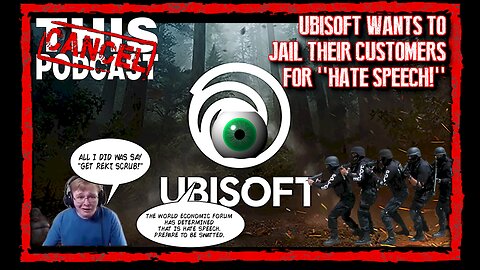 UBISoft To Report Gamers For "Hate Speech" To Law Enforcement, Citing "the Right Side of History!"