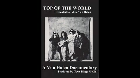 Top of the world - A Van Halen Story