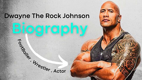 Dwayne Rock Johnson |Biography