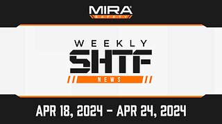 SHTF News Apr 18th - Apr 24th