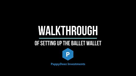 Walkthrough of Setting Up the Ballet Wallet