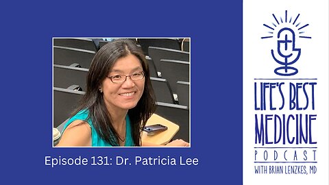 Episode 131: Dr. Patricia Lee