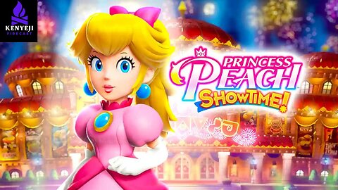 Princess Peach: Showtime Playthrough #1