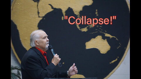 "Collapse!" 4-21-24