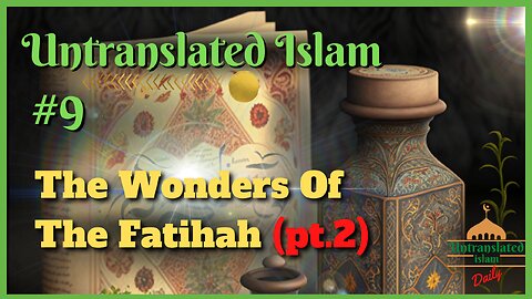 Can Quran Heal PHYSICAL Ailments? | Untranslated Islam #9