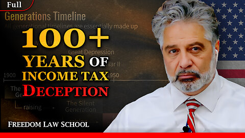 Over 5 generations of DECEPTION in income tax law definitions! (Full)