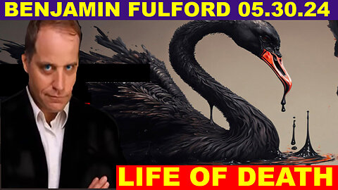 BENJAMIN FULFORD Bombshell 05.30.2024 🔴 Big Reveal About Us Military 🔴 BAD NEWS FOR BIDEN