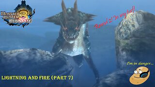 Monster Hunter 3 Ultimate: Lightning and Fire (Part 7)