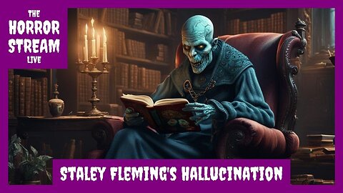 Ambrose Bierce - Staley Fleming's Hallucination