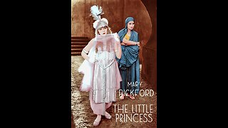 A Little Princess (1917 Film) -- Directed By Marshall Neilan -- Full Movie