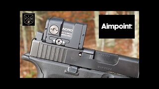 Aimpoint Acro P2 Review