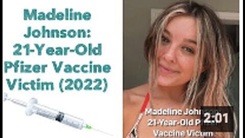 Madeline Johnson: 21-Year-Old Pfizer Vaccine Victim 💉 (2022)