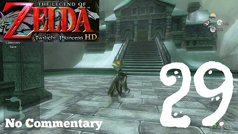 The Legend of Zelda Twilight Princess HD - Ep29 Snowpeak Ruins No Commentary