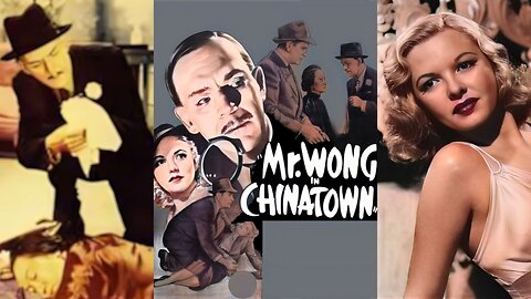 MR. WONG IN CHINATOWN (1939) Boris Karloff, Marjorie Reynolds & Grant Withers | Crime | COLORIZED