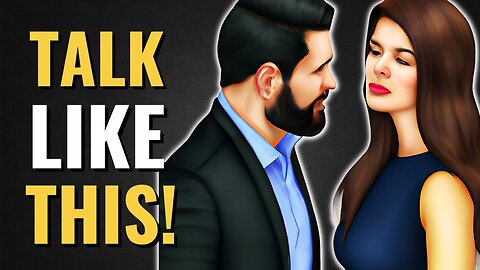 How High-Value Men TALK to Anyone (Learn To Communicate)