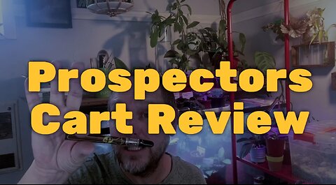 Prospectors Cart Review - Great Taste and High