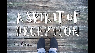 Spirit of Deception | January 31, 2023