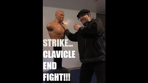 STRIKE CLAVICLE END FIGHT !!!