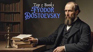 Diving into Dostoevsky: An In-Depth Analysis of His Top 5 Books, Chapter by Chapter