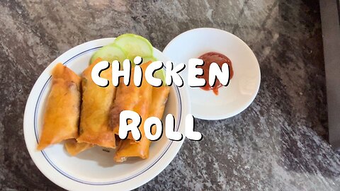 Chicken Roll