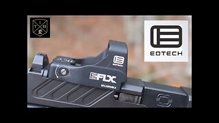 EOTECH EXFL Pistol RDS Review