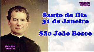 Santo do Dia 31 de Janeiro, São João Bosco