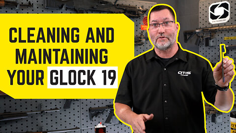 How to Clean and Maintain Your Glock | Glock 19 Cleaning and Maintenance