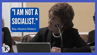 Maxine Waters Gets Caught off Guard by Rep. Chip Roy’s Questions: ‘I Am Not a Socialist!’