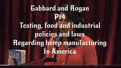 Tulsi Gabbard on hemp