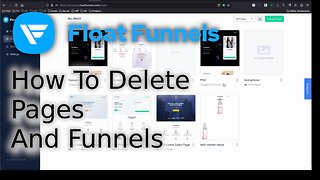 How To Delete Pages And Funnels in Float Funnels