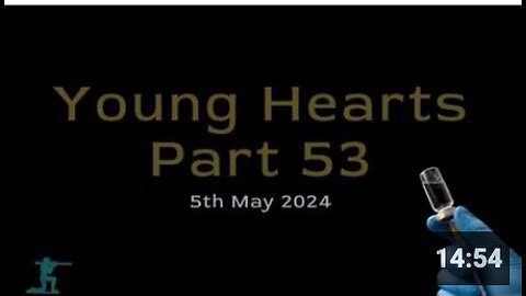 Young Hearts Part 53 - 5th May 2024