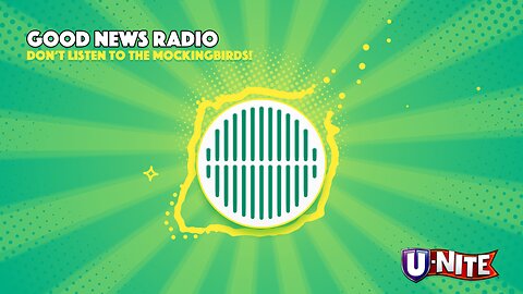 Good News Radio: Don't Listen to the Mockingbirds!