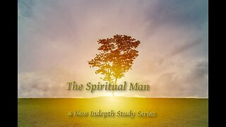 The Spiritual Man P 11 The Experience of Soullish Believers