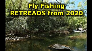 My Favorite Fly Fishing Clips of 2020 on my Channel