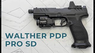 The Awesome Walther PDP Pro SD