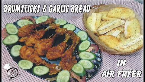 Chicken Roast and Garlic bread in Air Fryer | Drumsticks in Air Fryer | Chicken Steam Roast