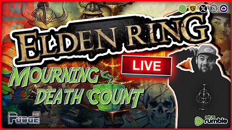 🟠 Elden Ring - Mourning Death Count Ep 18 | Finding the Story | Can I Keep it Under 20 Deaths?