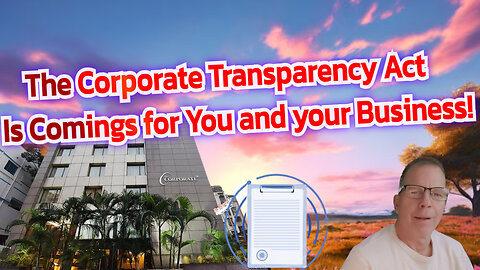 Corporate/Transparency Act & YOU! Mini Podcast 18