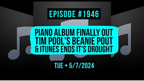 Owen Benjamin | #1946 Piano Album Finally Out, Tim Pool's Beanie Pout & iTunes Ends It's Drought