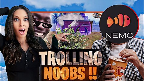 Nemo Gaming Trolling Noobs