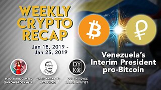 Weekly Crypto Recap - Big News from Venezuela