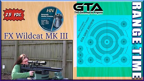 FX Wildcat MK III GRiP Review PT II – GATEWAY TO AIRGUNS RANGE TIME