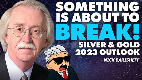 Something is About To BREAK | Silver & Gold 2023 Outlook