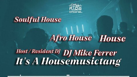 Housemusictang E01 S2 | DJ Mike Ferrer | House Music