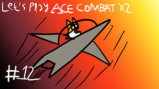Let's Play Ace Combat X2 Ep.12 - Landmark Observer