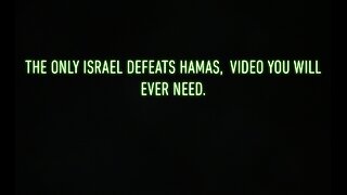 The only Israel Defeats Hamas, video you will ever need.