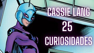 25 DATOS Sobre CASSIE LANG Que NECESITAS SABER antes de VER Ant-Man And The Wasp QUANTUMANIA