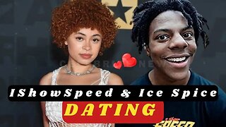 IShowSpeed Dating With Ice Spice