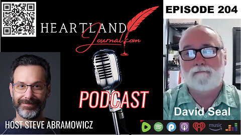 Heartland Journal Tennessee Podcast EP204 David Seal Interview & More 5 7 24