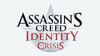 Assassin's Creed: Identity Crisis